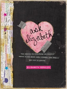 Book Review: Ask Elizabeth by Elizabeth Berkley